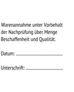 Warenannahme unter Vorbehalt · Prüfstempel · Kontrollstempel