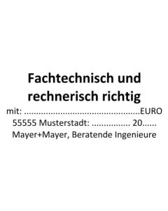 Stempel Fachtechnisch und rechnerisch richtig Architekten Ingenieure Buchhaltung