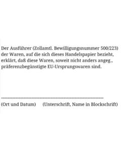 Stempel Zollpapiere EU-Ursprungswaren Zollamtliche Bewilligungsnummer Handelspapierpräferenzbegünstigt